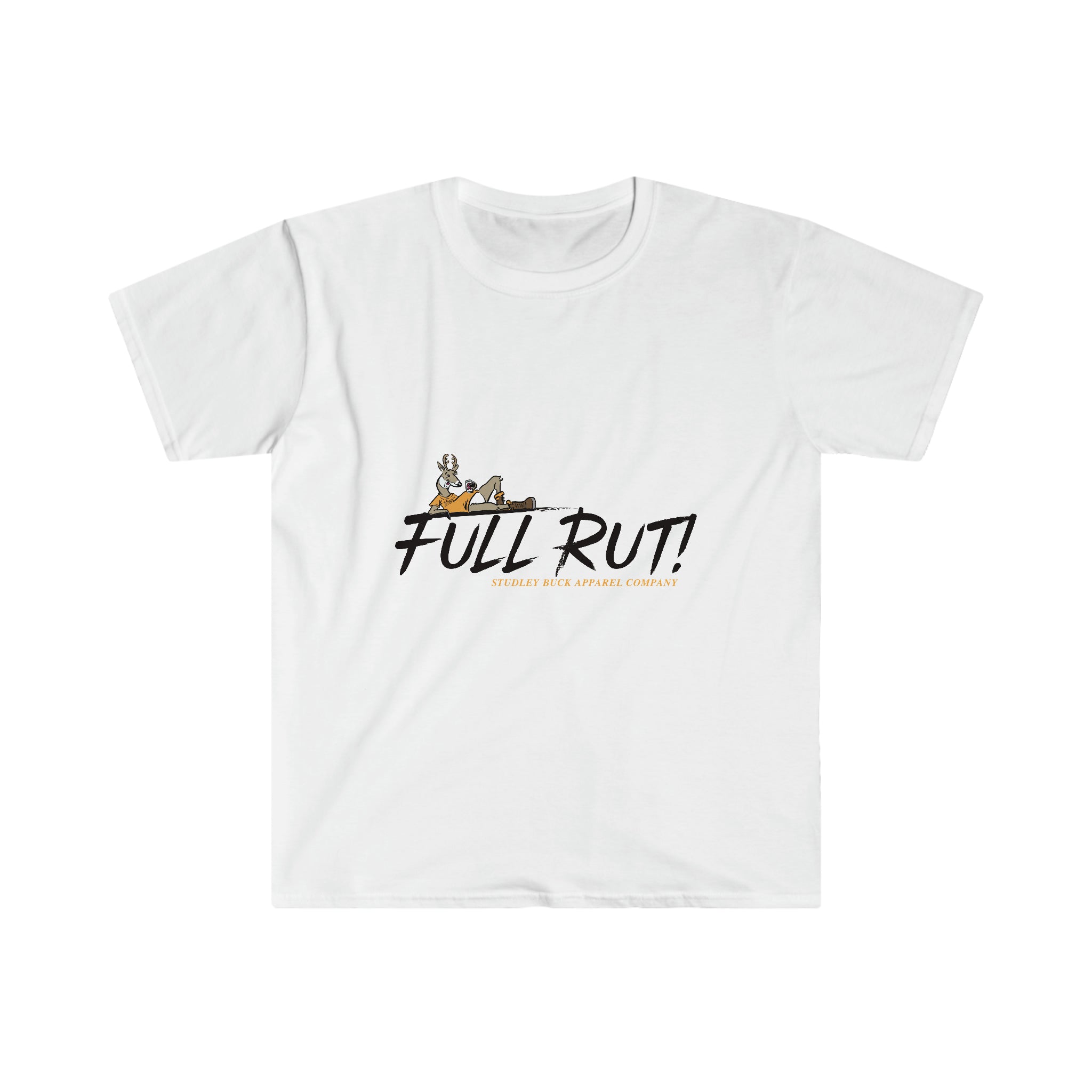 Studley Buck: Full Rut! Buck Yeah! Double Sided Shirt